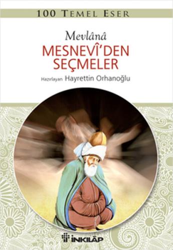 100 Temel Eser - Mesneviden Seçmeler