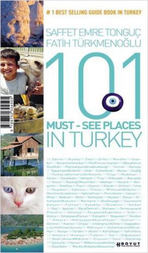 101 Must-See Places In Turkey