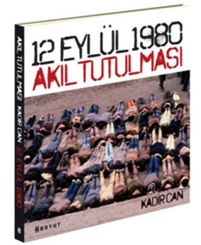 12 Eylül 1980 Akıl Tutulması