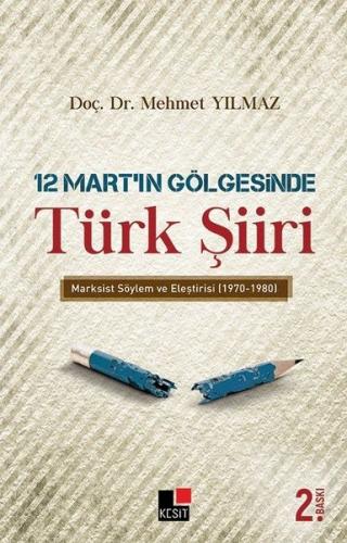 12 Mart’ın Gölgesinde Türk Şiiri