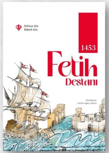 1453 Fetih Destanı