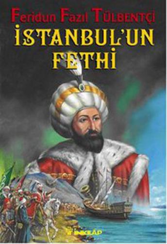 1453 İstanbul'un Fethi