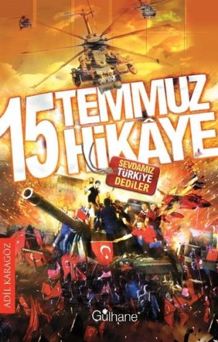 15 Temmuz 15 Hikaye