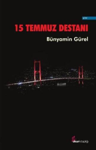 15 Temmuz Destanı