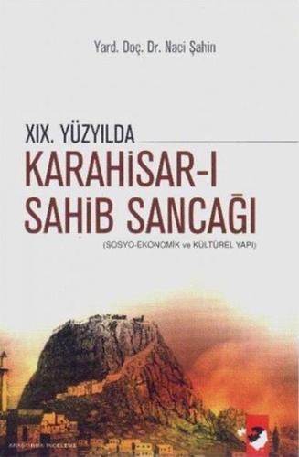 19. Yüzyılda Karahisar-ı Sahib Sancağı