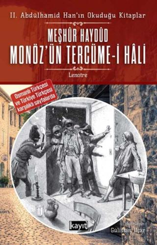 2. Abdülhamid Han’ın Okuduğu Kitaplar Meşhur Haydud Monöz’ün (Moneuse)