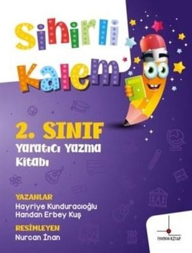 2. Sınıf Yaratıcı Yazma Kitabı - Sihirli Kalem