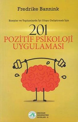 201 Pozitif Psikoloji Uygulaması