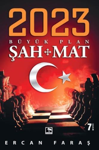 2023 Büyük Plan Şah Mat