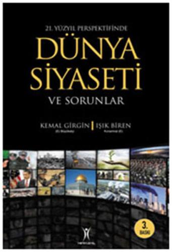 21. Yüzyıl Perspektifinde Dünya Siyaseti