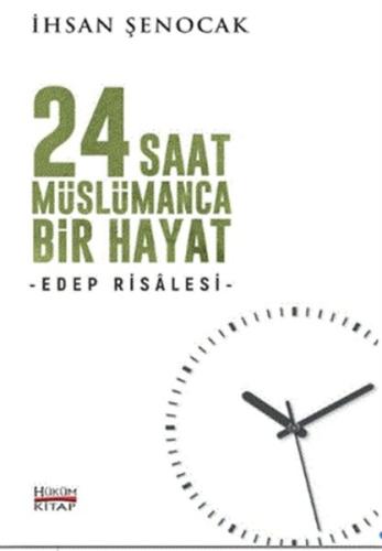 24 Saat Müslümanca Bir Hayat