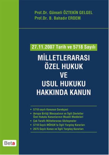 27.11.2007 Tarih ve 5718 Sayılı Milletlerarası Özel Hukuk ve Usul Huku