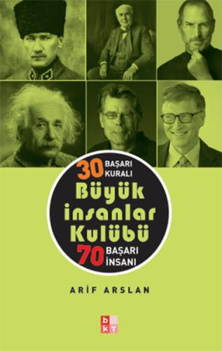 30 Başarı Kuralı Büyük İnsanlar Kulübü 70 Başarı İnsanı