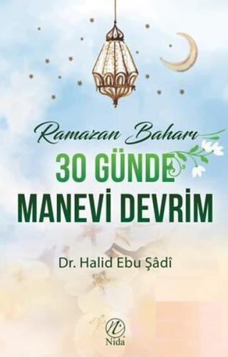 30 Günde Manevi Devrim