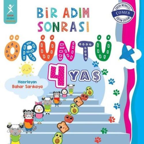 4 Yaş Bir Adım Sonrası Örüntü