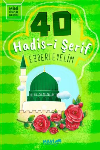 40 Hadisi Şerif Ezberleyelim