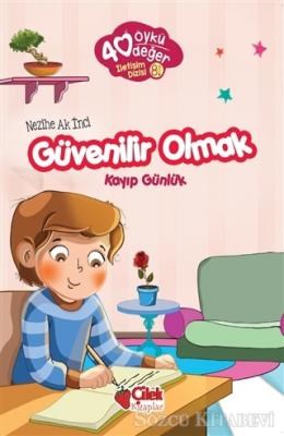 40 Öykü 40 Değer-Güvenilir Olmak Kayıp Günlük