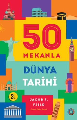 50 Mekanla Dünya Tarihi