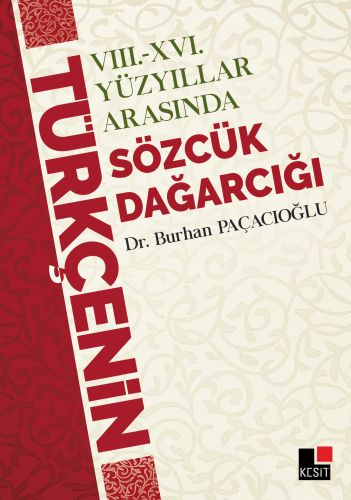 8. ve 16. Yüzyıllar Arasında Sözcük Dağarcığı