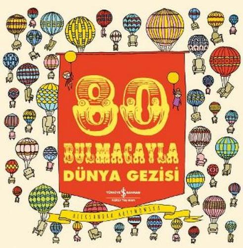 80 Bulmacayla Dünya Gezisi (Ciltli)