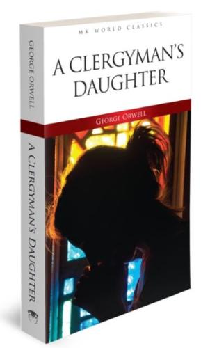 A Clergyman's Daughter - İngilizce Klasik Roman