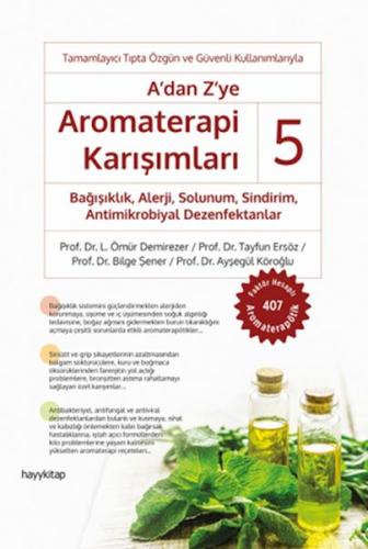 A’dan Z’ye Aromaterapi Karışımları – 5