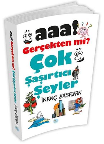 Aaa! Gerçekten mi? Çok Şaşırtıcı Şeyler