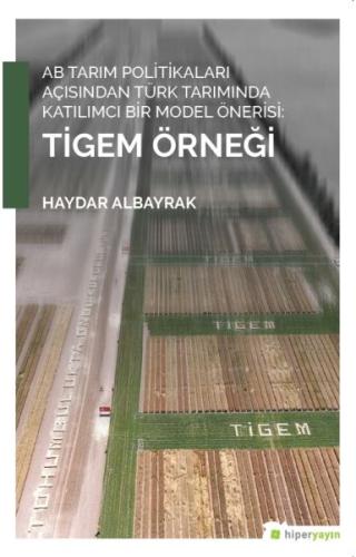 AB Tarım Politikaları Açısından Türk Tarımında Katılımcı Bir Model Öne