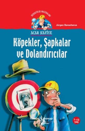 Acar Hafiye - Köpekler Şapkalar ve Dolandırıcılar