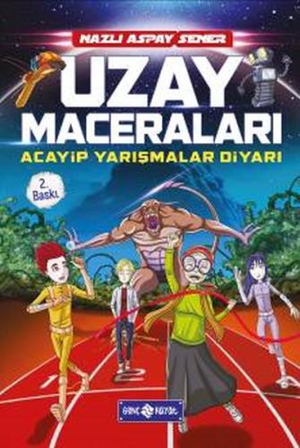 Acayip Yarışmalar Diyarı / Uzay Gezginleri 3