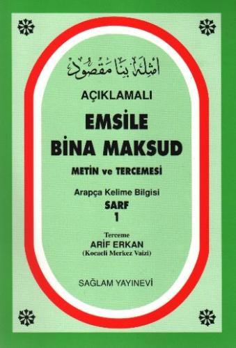 Açıklamalı Emsile Bina Maksud