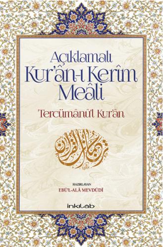 Açıklamalı Kur’an-ı Kerim Meali: Tercümanu’l-Kur’an (12x19)