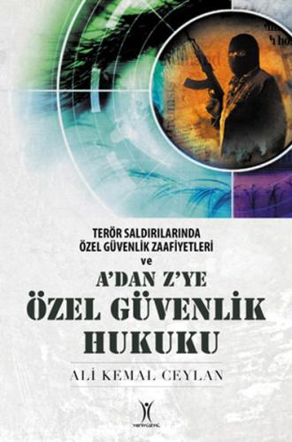 A'dan Z'ye Özel Güvenlik Hukuku