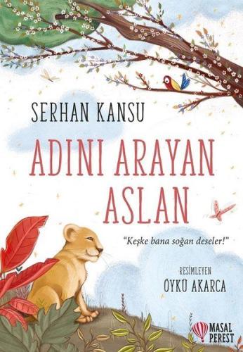 Adını Arayan Aslan