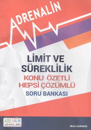 Adrenalin Limit ve Süreklilik Konu Özetli Hepsi Çözümlü Soru Bankası