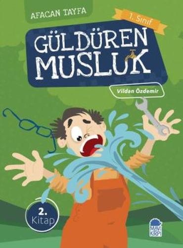 Afacan Tayfa 1. Sınıf - Güldüren Musluk 2.Kitap