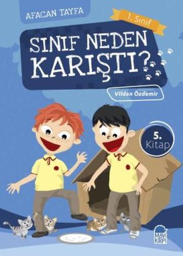 Afacan Tayfa 1. Sınıf - Sınıf Neden Karıştı 5.Kitap