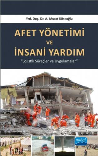 Afet Yönetimi ve İnsani Yardım