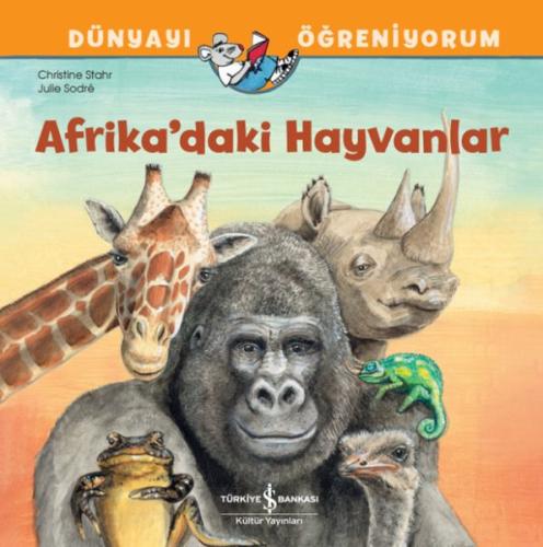 Afrika’daki Hayvanlar Dünyayı Öğreniyorum