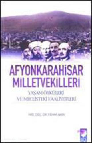 Afyonkarahisar Milletvekilleri