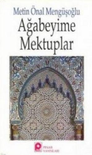 Ağabeyime Mektuplar