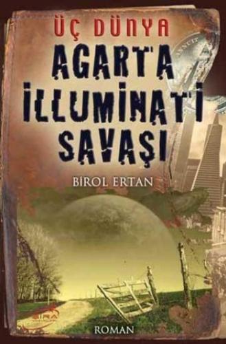 Agarta İlluminati Savaşı