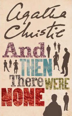 Agatha Christie - And Then There Were None