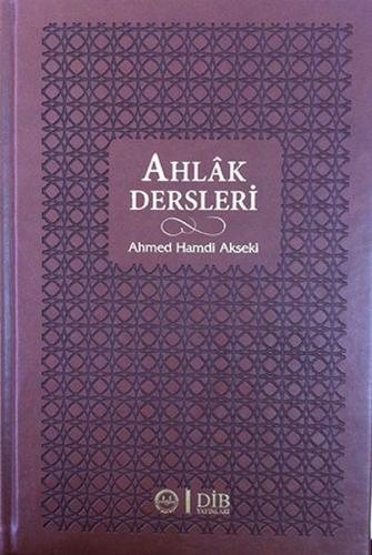 Ahlak Dersleri (Ciltli)