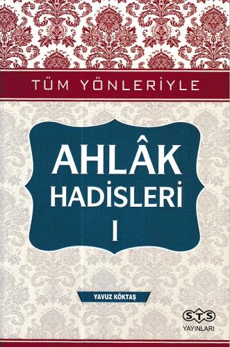 Ahlak Hadisleri 1