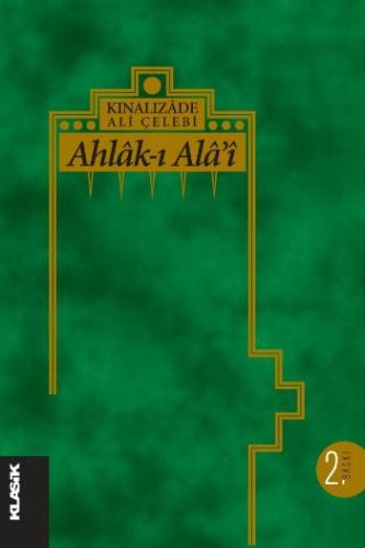 Ahlak-ı Alai / Kınalızade Ali Çelebi (karton kapak)