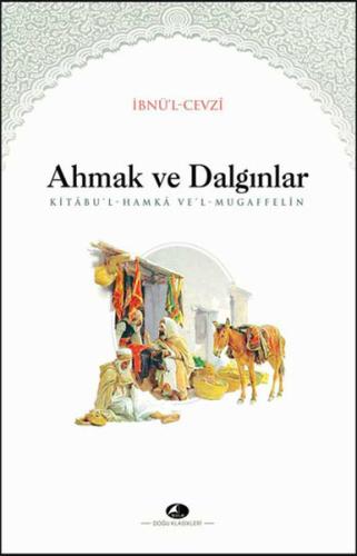 Ahmak ve Dalgınlar