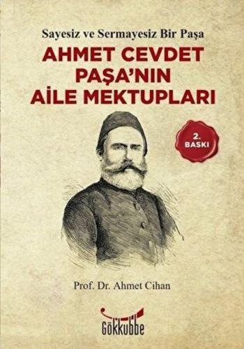 Ahmet Cevdet Paşa´nın Aile Mektupları