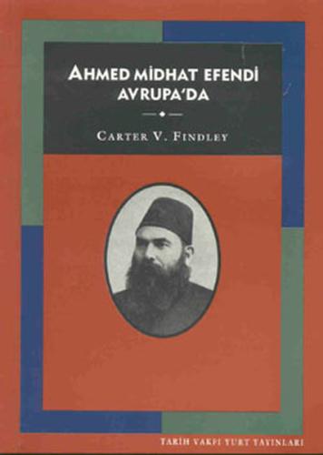 Ahmet Mithat Efendi Avrupa'da