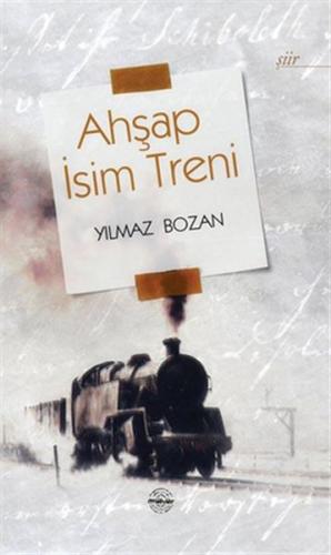 Ahşap İsim Treni